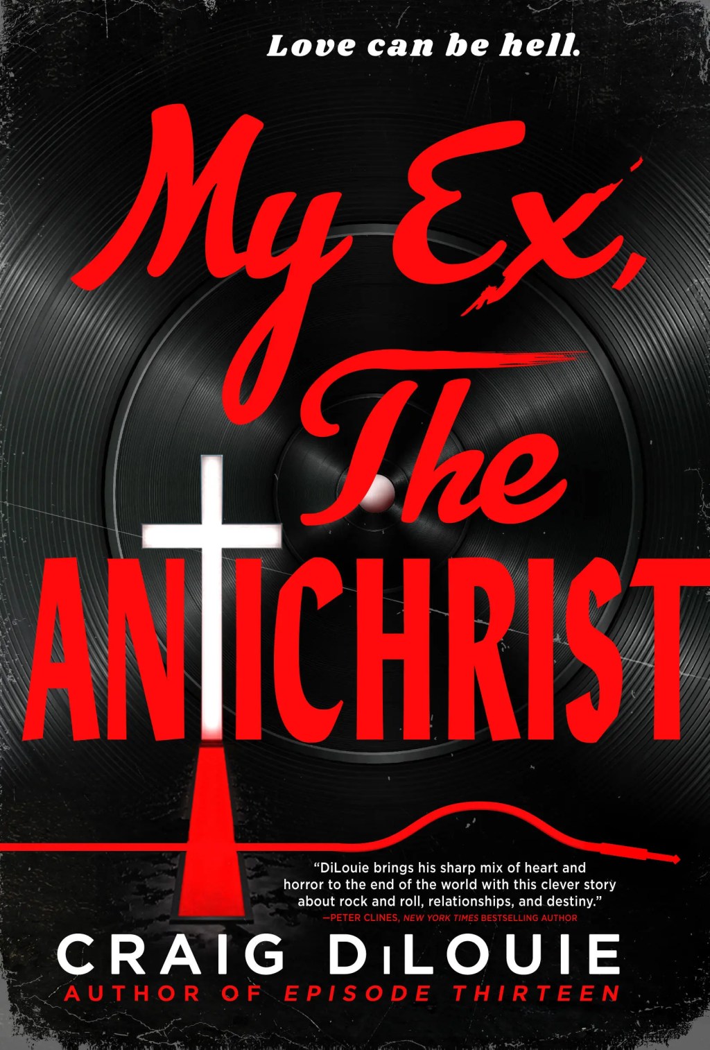 Review: My Ex, the Antichrist, by Craig&nbsp;Dilouie