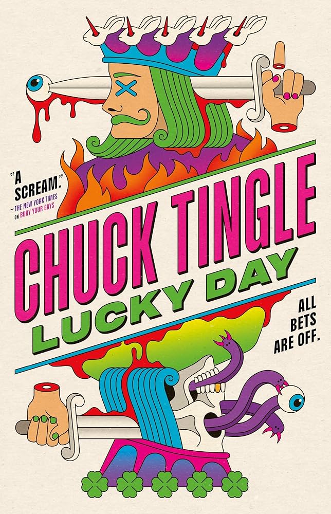 Review: Lucky Day, by Chuck&nbsp;Tingle