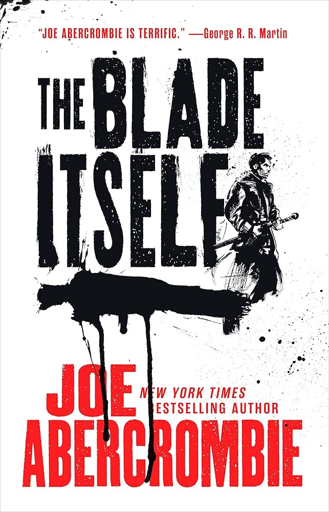Review: The Blade Itself, by Joe&nbsp;Abercrombie